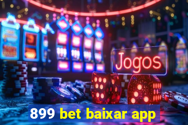 899 bet baixar app